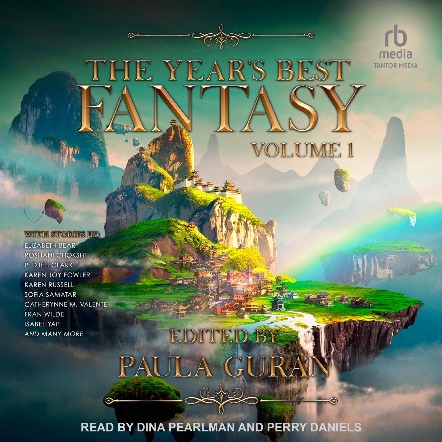 The Year’s Best Fantasy: Volume One Audiobook, by Paula Guran