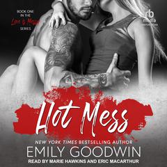 Hot Mess Audiobook, by Emily Goodwin