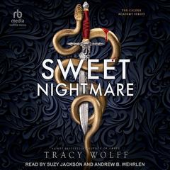 Sweet Nightmare Audiobook, by Tracy Wolff