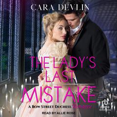 The Ladys Last Mistake Audiobook, by Cara Devlin