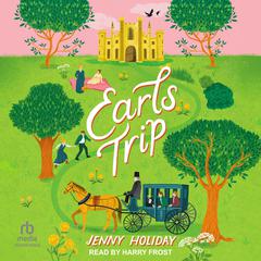 Earls Trip Audiobook, by Jenny Holiday