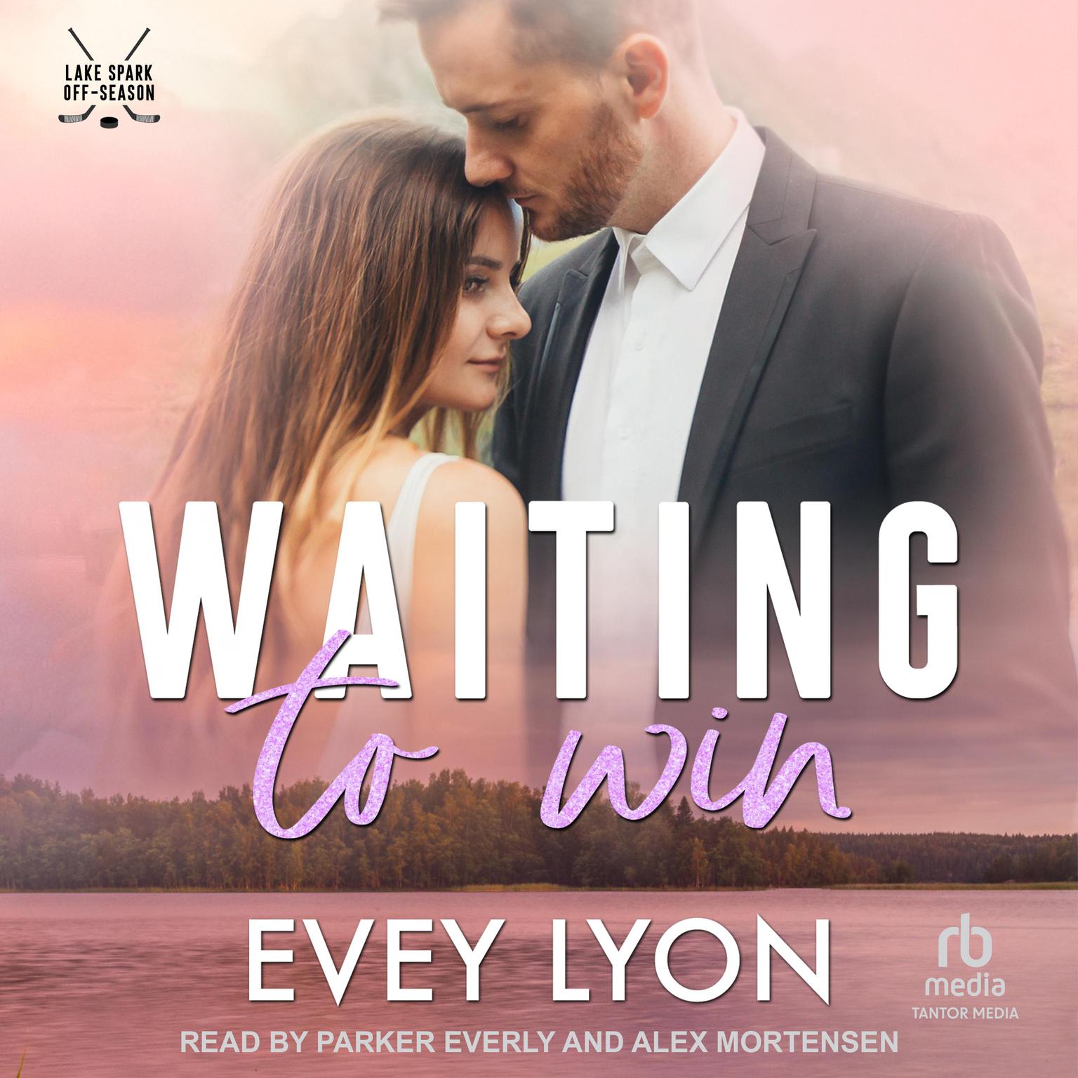 Waiting To Win Audiobook, by Evey Lyon