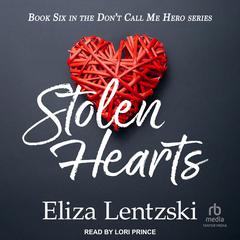 Stolen Hearts Audibook, by Eliza Lentzski