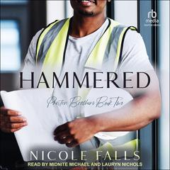 Hammered Audiobook, by Nicole Falls