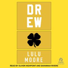 Drew: A New York Players Novel Audiobook, by Lulu Moore