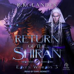 Return of the Shirán Audiobook, by R.K. Lander