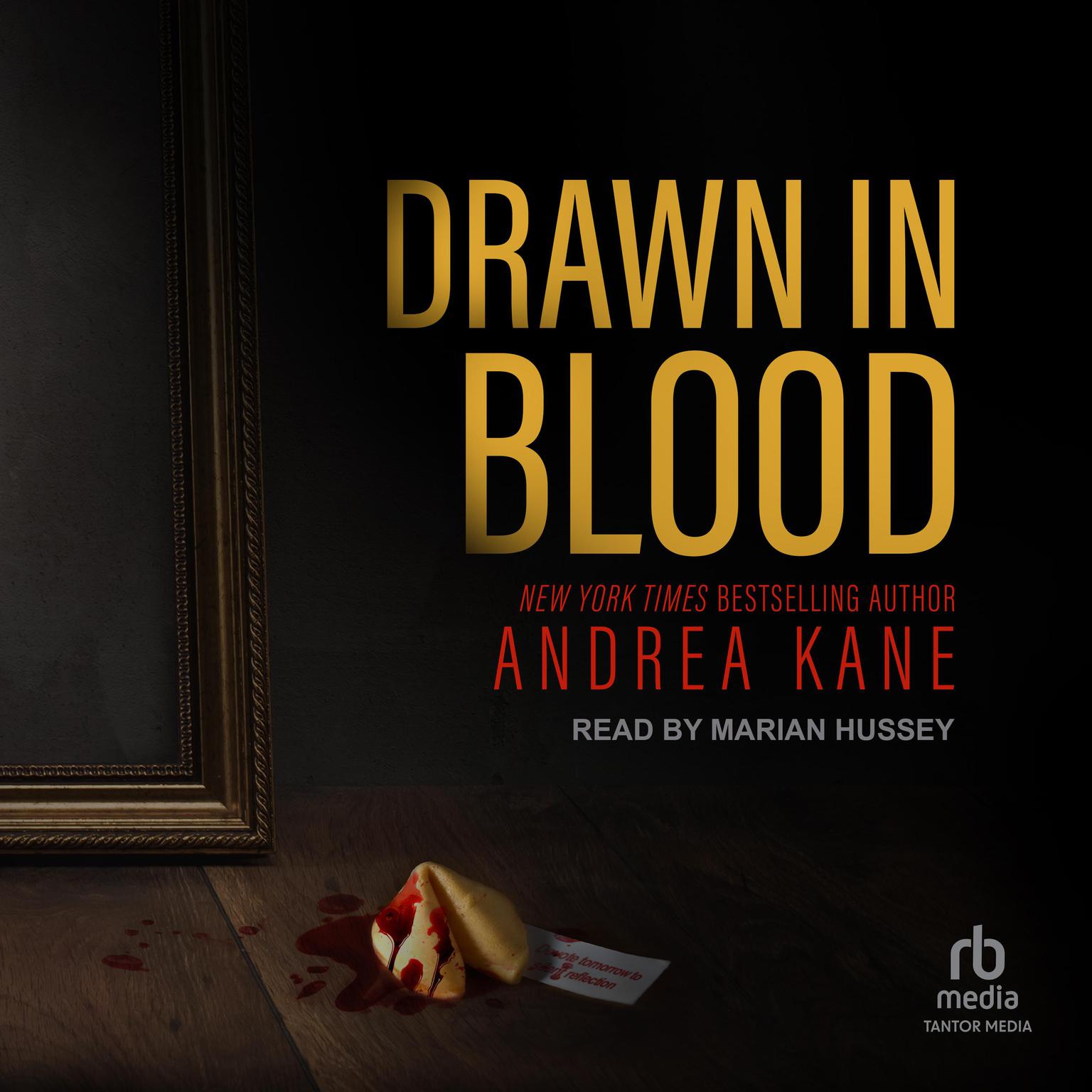 Drawn in Blood Audiobook, by Andrea Kane