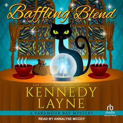 Baffling Blend Audiobook, by Kennedy Layne
