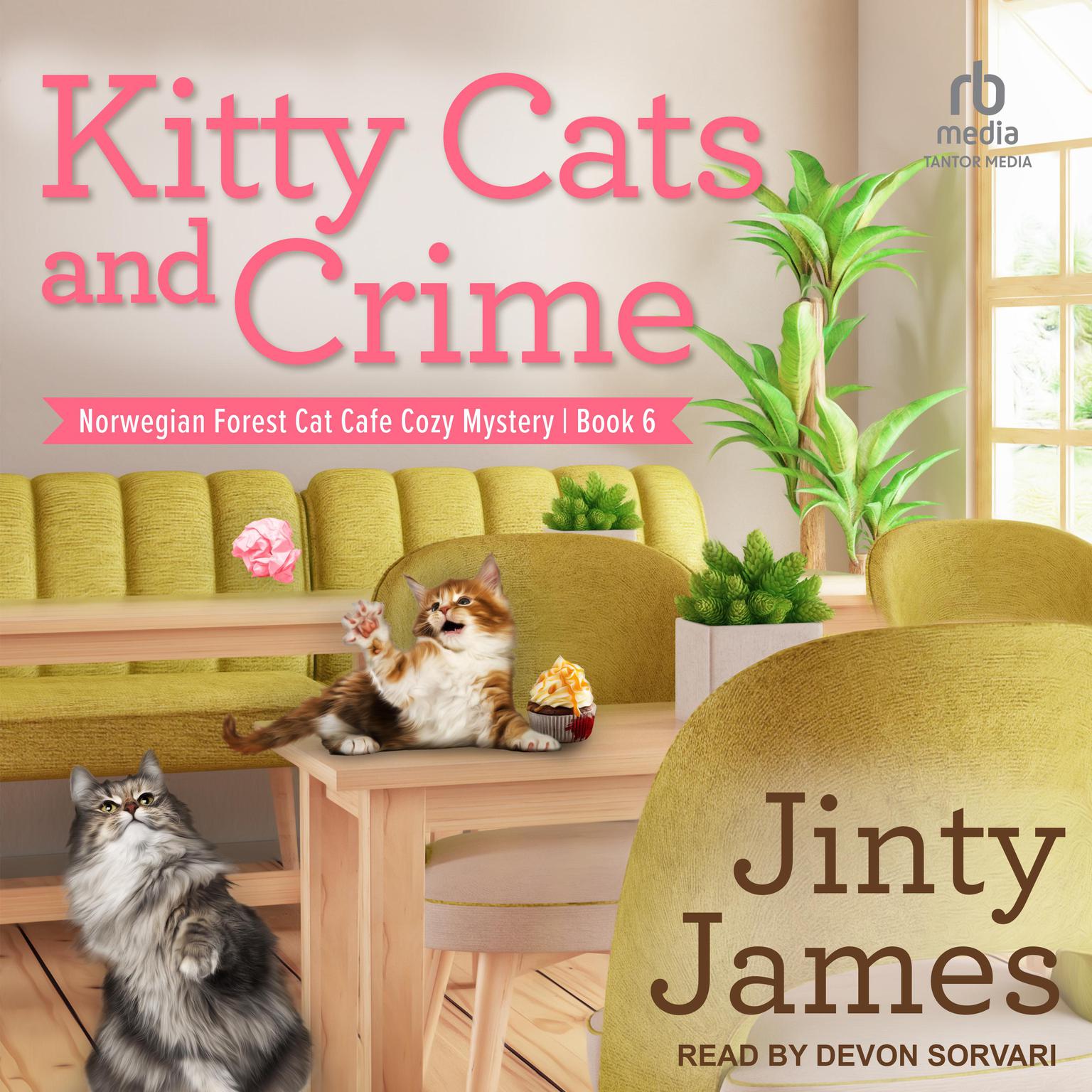 Kitty Cats and Crime Audiobook, by Jinty James