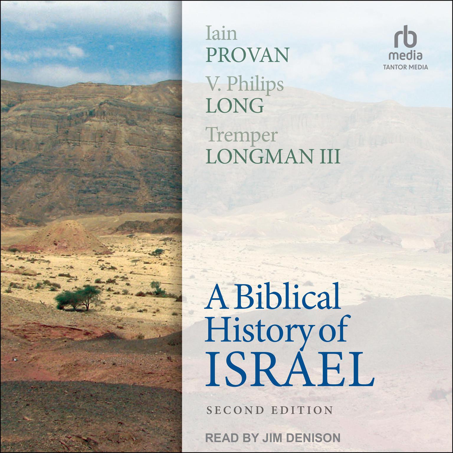A Biblical History of Israel, Second Edition Audiobook, by Iain Provan