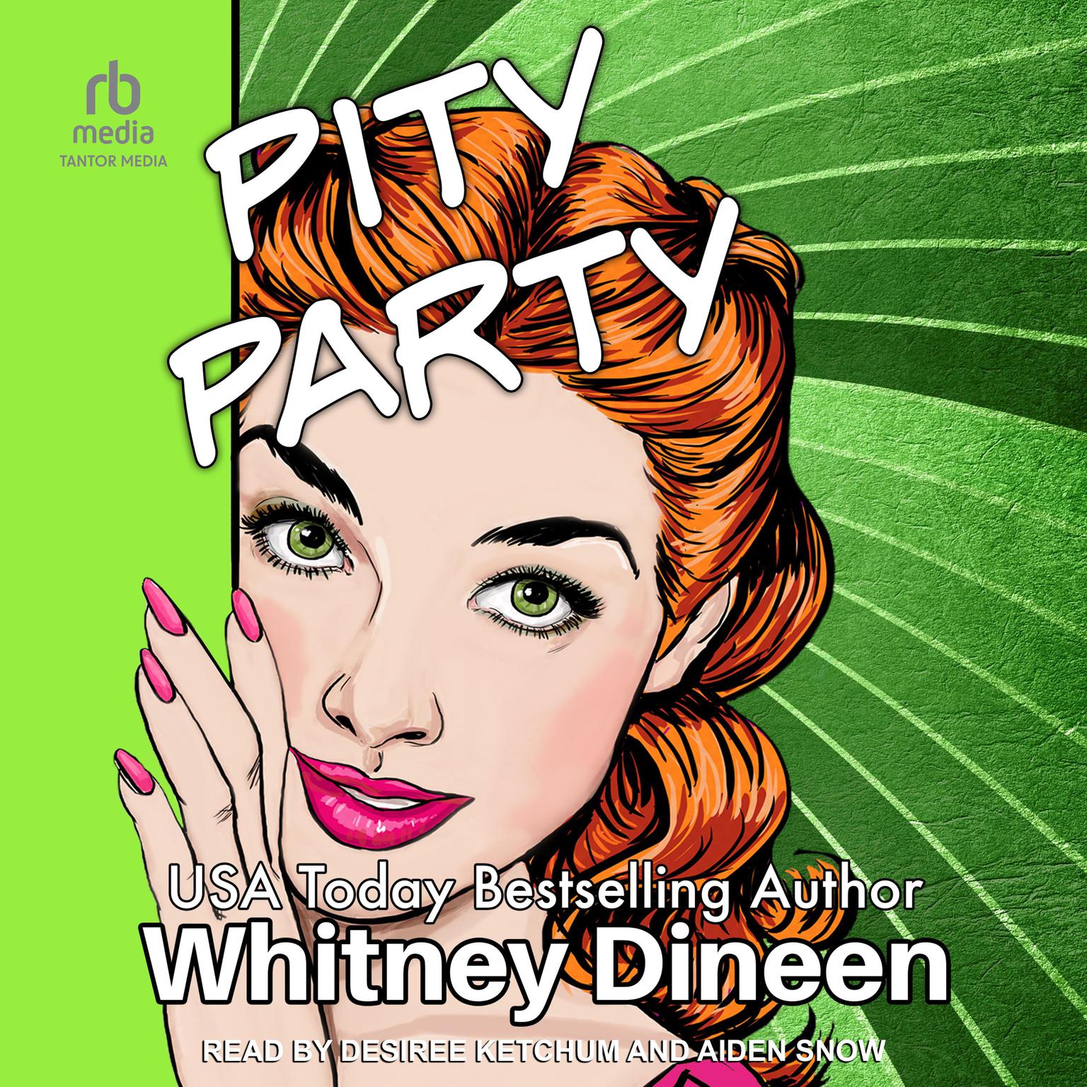 Pity Party Audiobook, by Whitney Dineen