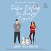 Fake Dating the Grumpy Bigshot Audiobook, by Leah Busboom#leah-busboom|