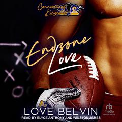 End Zone Love Audibook, by Love Belvin