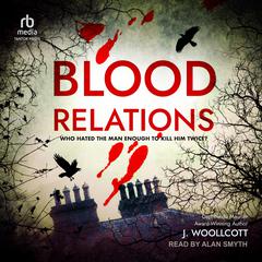 Blood Relations Audiobook, by J. Woollcott