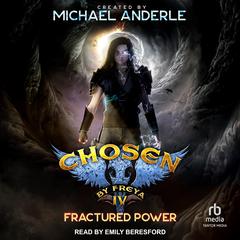 Fractured Power Audibook, by Michael Anderle