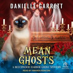 Mean Ghosts Audiobook, by Danielle Garrett