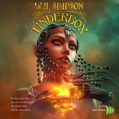 Tinderbox Audiobook, by W.A. Simpson