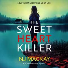 The Sweetheart Killer Audiobook, by NJ Mackay