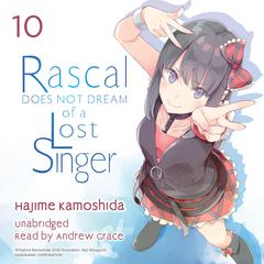 Rascal Does Not Dream of a Lost Singer Audiobook, by Hajime Kamoshida