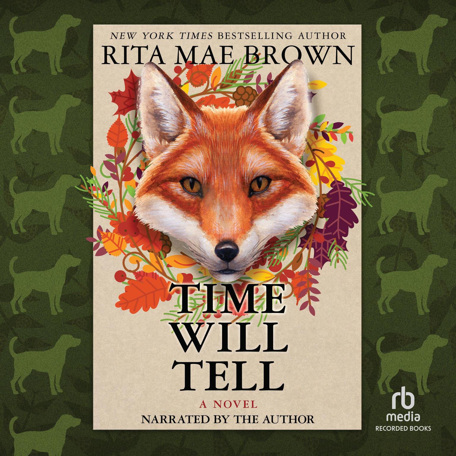 Time Will Tell Audiobook, by Rita Mae Brown