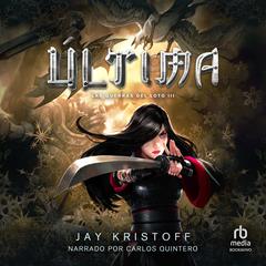 Última (Endsinger): The Lotus War Book Three Audiobook, by Jay Kristoff