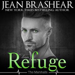 Texas Refuge: The Marshalls Book 1 Audiobook, by Jean Brashear