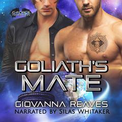 Goliaths Mate: G-Force Federation Book 3 Audiobook, by Giovanna Reaves
