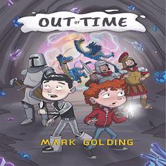 Out of Time Audiobook, by Mark Golding
