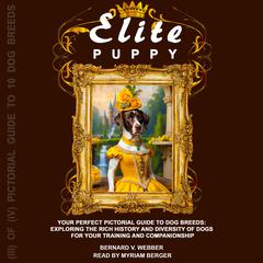 Elite Puppy Audiobook, by BERNARD V. WEBBER