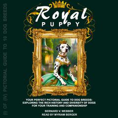 Royal Puppy Audiobook, by BERNARD V. WEBBER