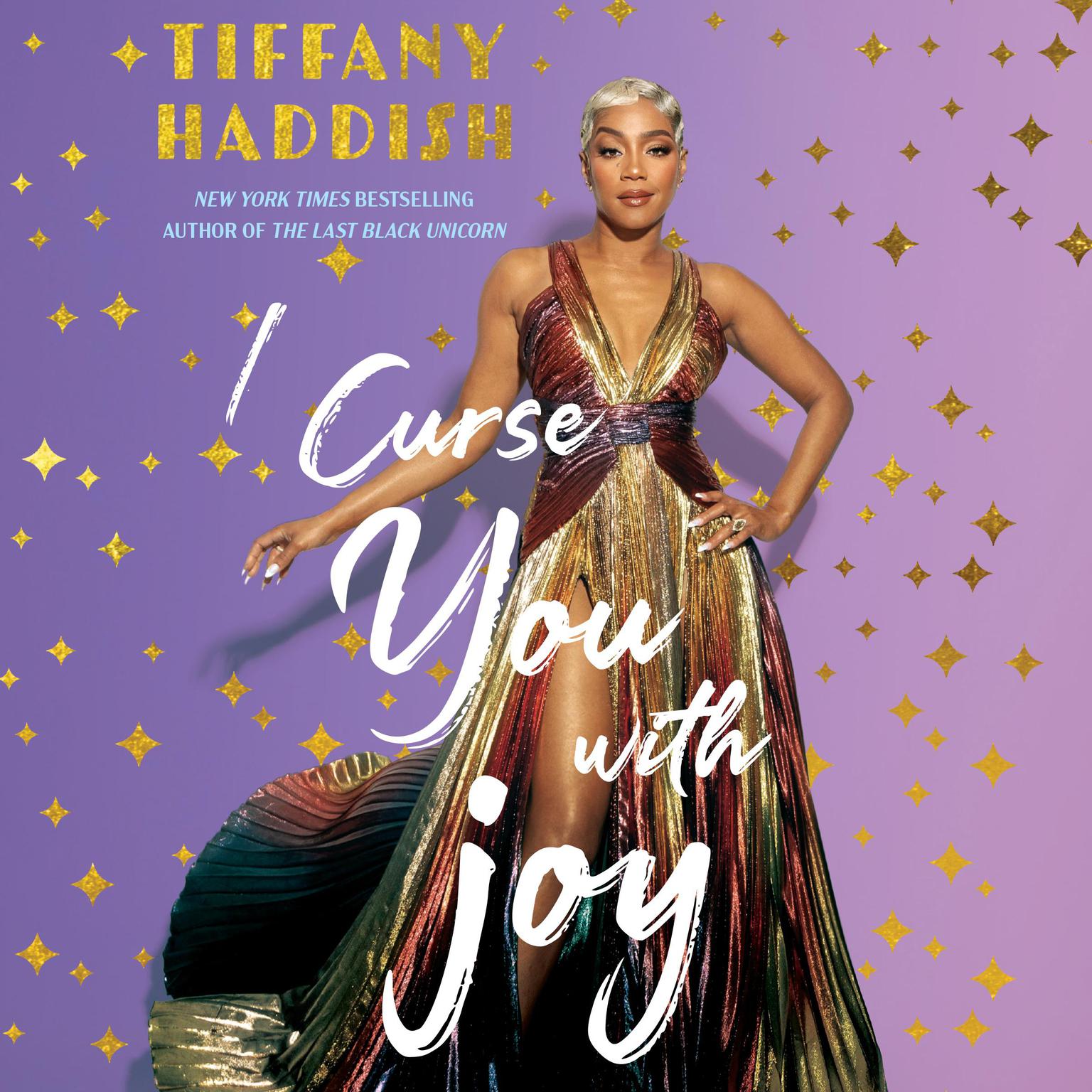 I Curse You with Joy Audiobook, by Tiffany Haddish