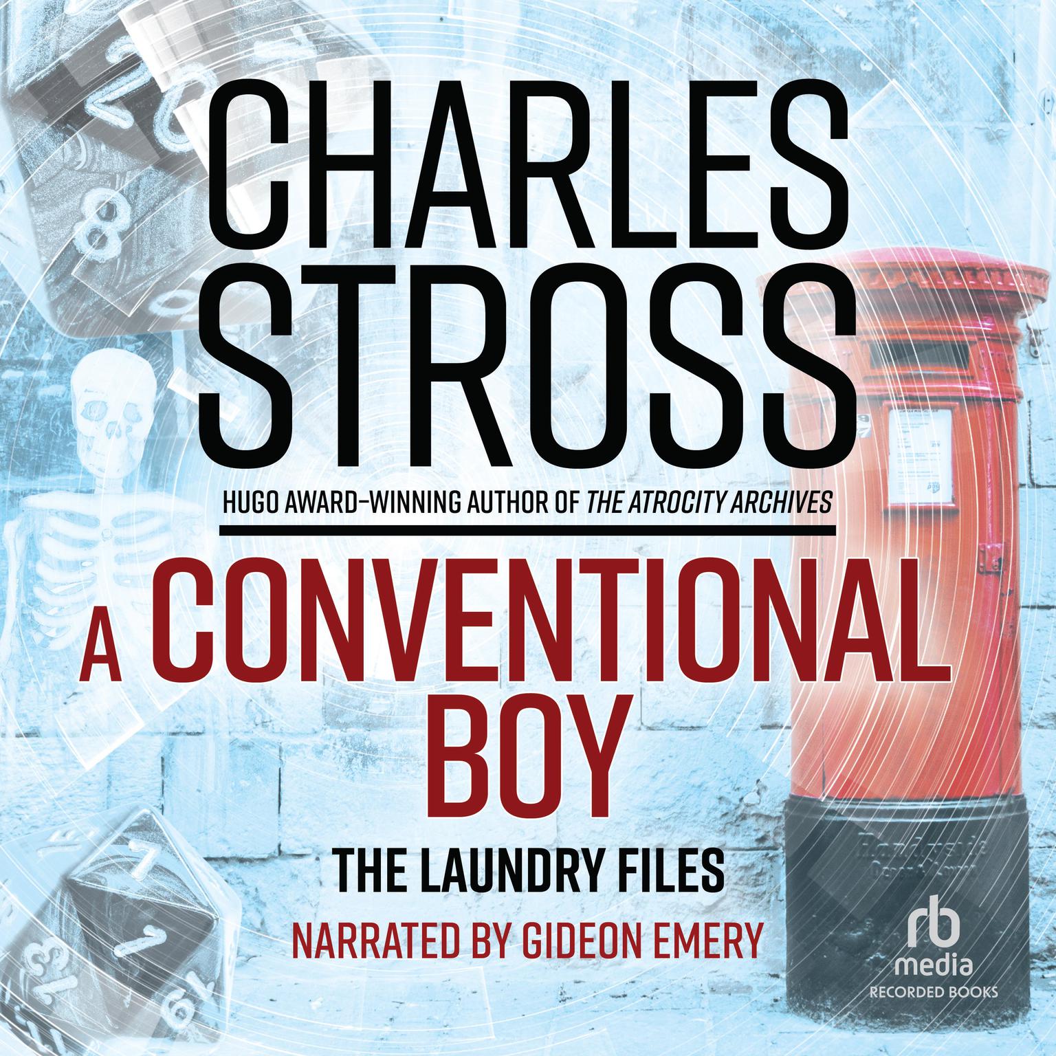 A Conventional Boy: A Laundry Files Novel&nbsp; Audiobook, by Charles Stross