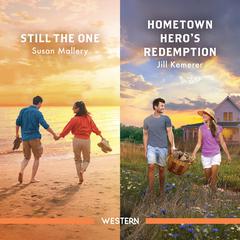 Still The One/Hometown Heros Redemption Audiobook, by Susan Mallery