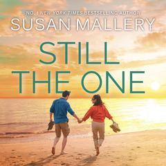 Still The One Audibook, by Susan Mallery