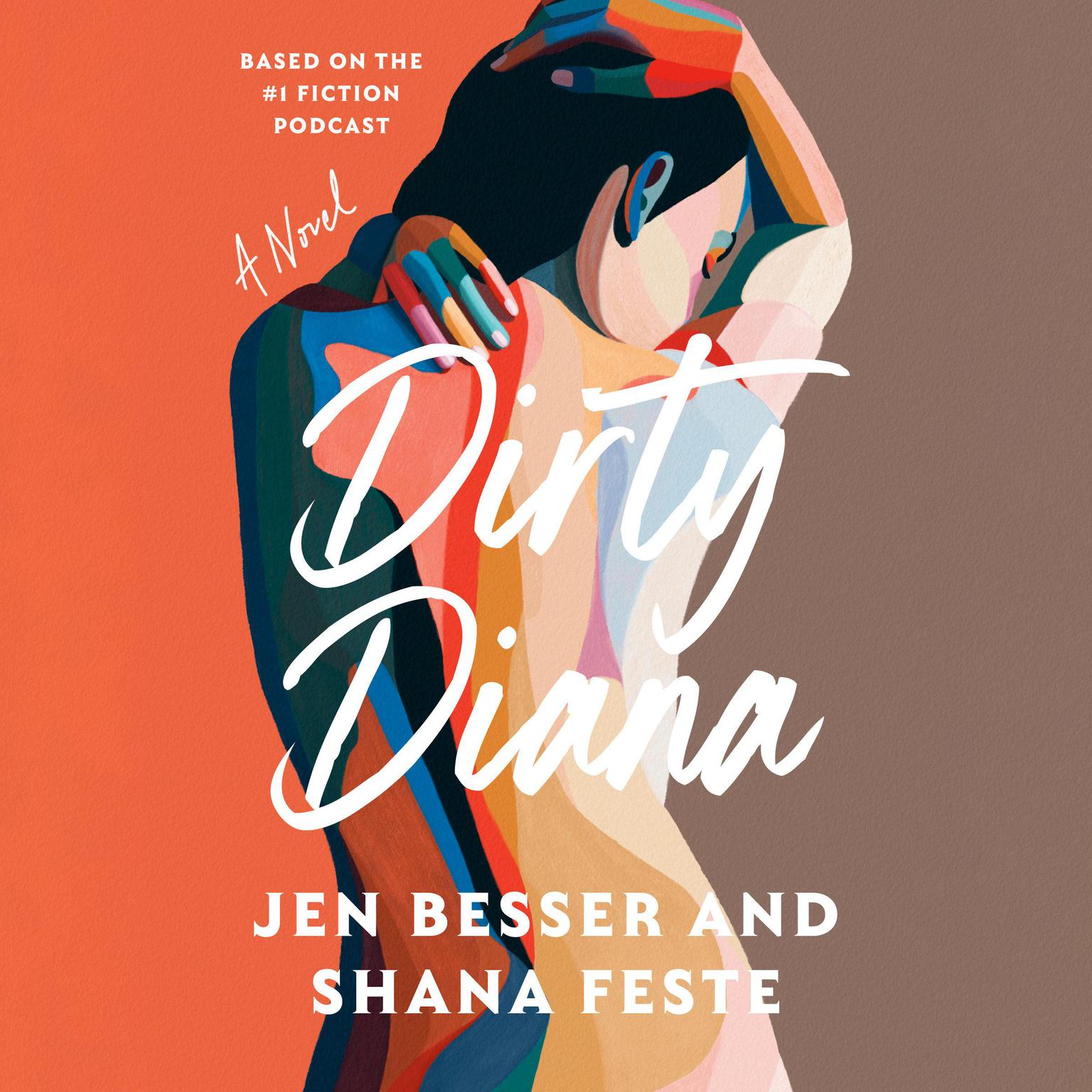 Dirty Diana: A Novel Audiobook, by Jen Besser