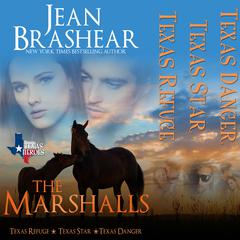 The Marshalls Boxed Set: A Cowboy/Millionaire/Woman in Jeopardy/Rich Girl/Bad Boy Romance Audiobook, by Jean Brashear