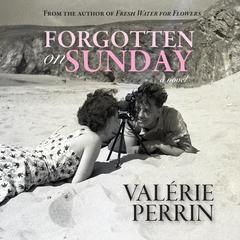 Forgotten on Sunday Audiobook, by Valérie Perrin