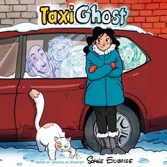 Taxi Ghost: (A Graphic Novel) Audibook, by Sophie Escabasse