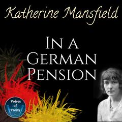 In a German Pension Audiobook, by Katherine Mansfield