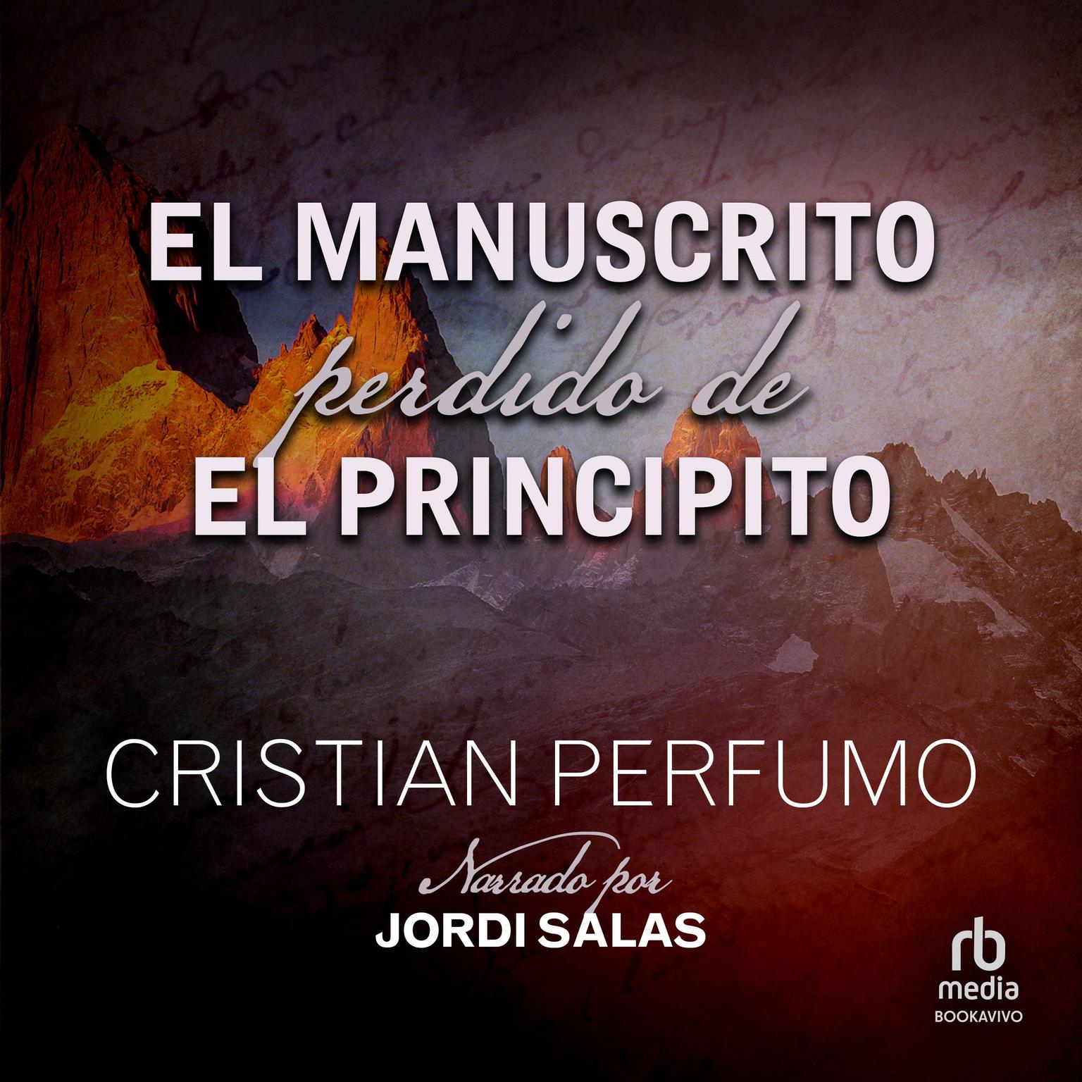 El manuscrito perdido de El principito Audiobook, by Cristian Perfumo