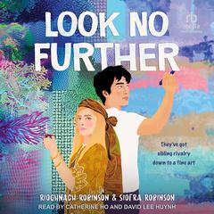 Look No Further: A Novel Audibook, by Rioghnach Robinson