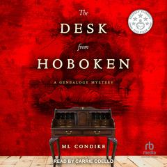 The Desk From Hoboken Audiobook, by ML Condike