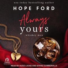 Always Yours Audiobook, by Hope Ford