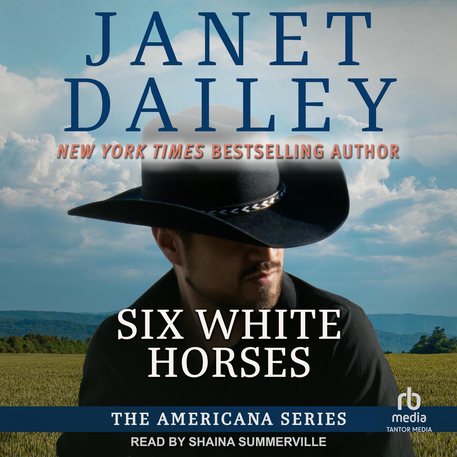 Six White Horses Audiobook, by Janet Dailey