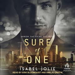 Sure of One Audiobook, by Isabel Jolie
