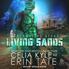 Living Sands Audiobook, by Celia Kyle
