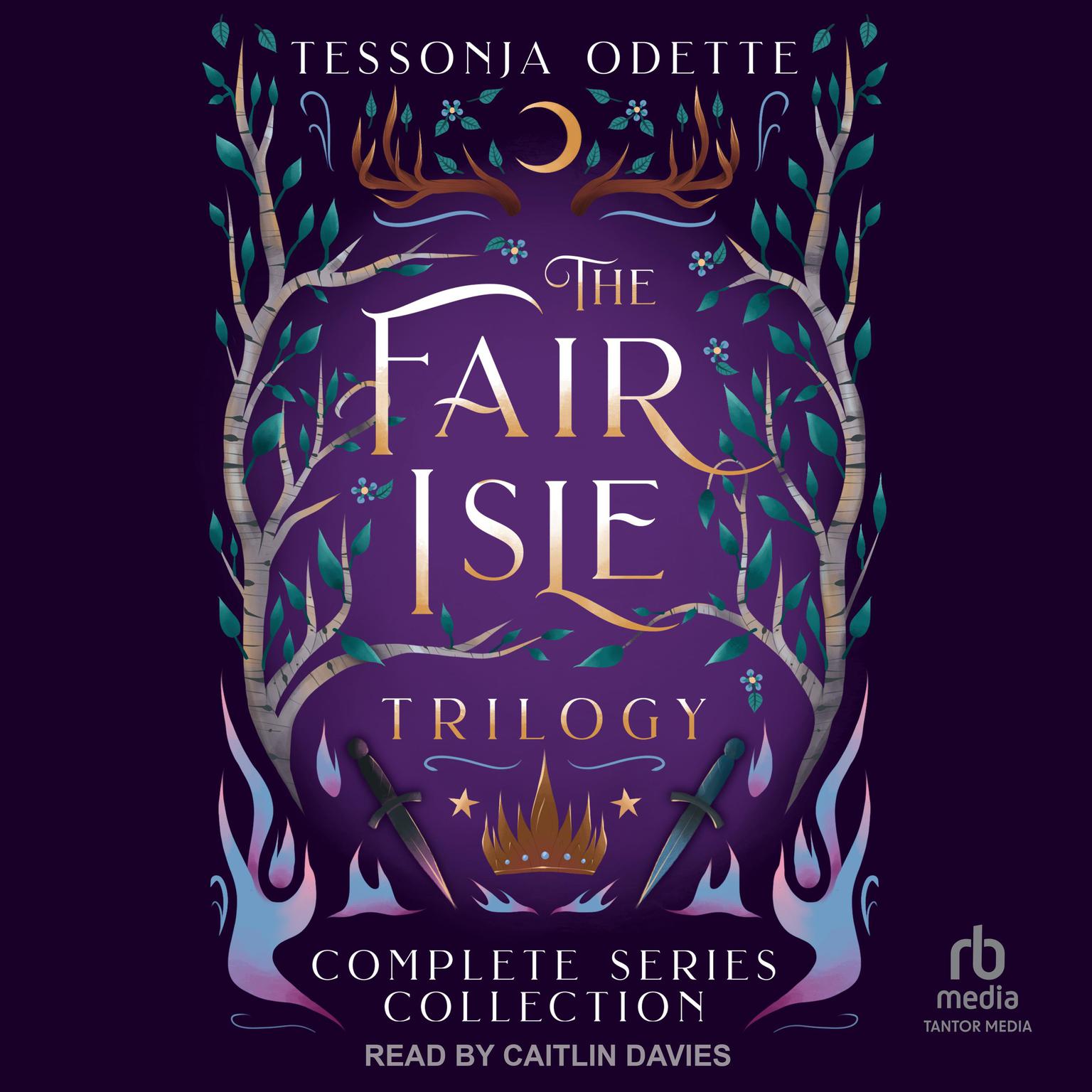 The Fair Isle Trilogy: Complete Series Collection Audiobook, by Tessonja Odette