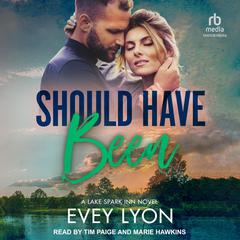 Should Have Been Audibook, by Evey Lyon