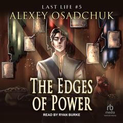 The Edges of Power Audiobook, by Alexey Osadchuk