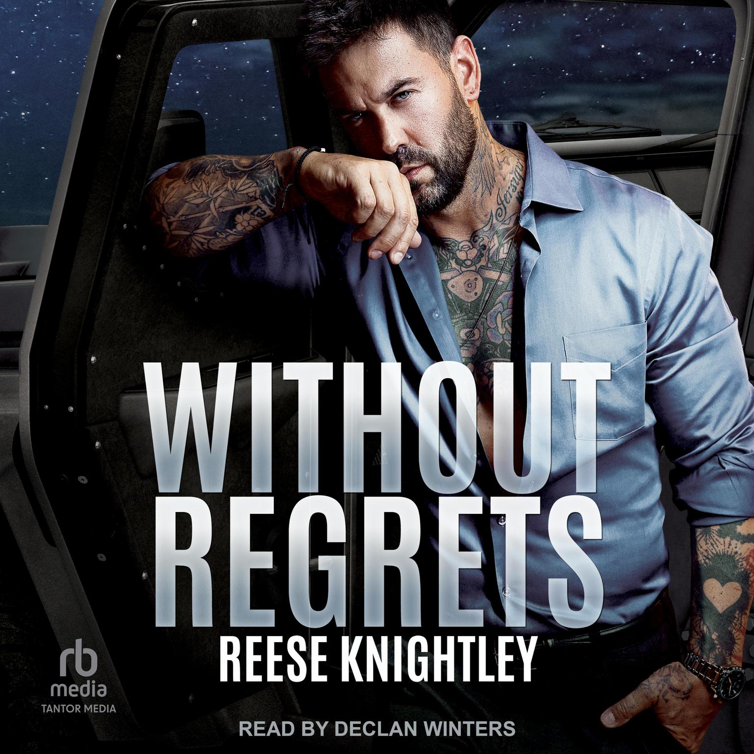 Without Regrets Audiobook, by Reese Knightley